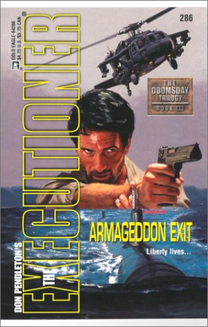 Stock image for The Executioner #286: Armageddon Exit for sale by Browse Awhile Books