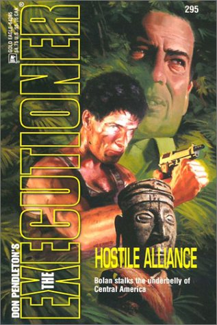 Beispielbild fr The Executioner #295: Hostile Alliance zum Verkauf von Browse Awhile Books