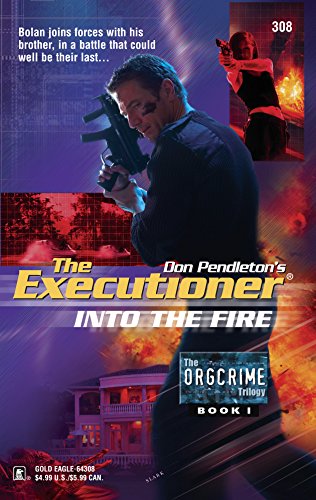 9780373643080: Into the Fire (Executioner, 308)