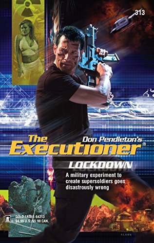 The Executioner #313: Lockdown