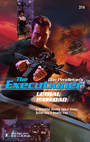 The Executioner #314: Lethal Payload