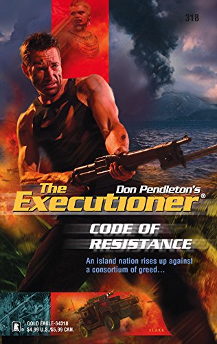 The Executioner #318: Code of Resistance