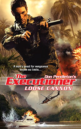 Imagen de archivo de Loose Cannon (The Executioner) a la venta por HPB-Ruby