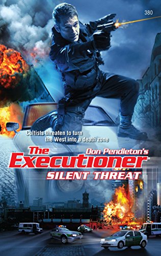 Silent Threat (The Executioner) (9780373643806) by Pendleton, Don