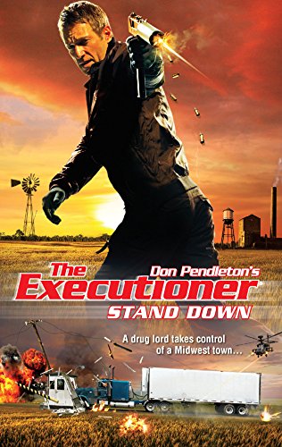 Stand Down (The Executioner) (9780373643936) by Pendleton, Don