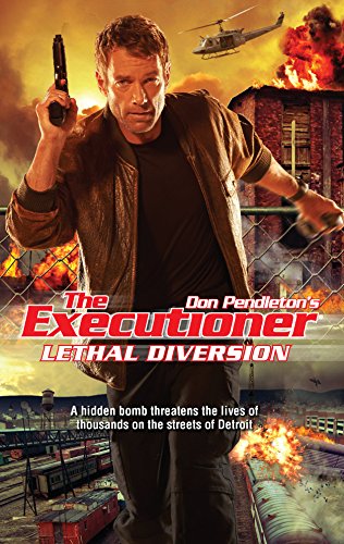 Lethal Diversion (The Executioner) (9780373644056) by Pendleton, Don