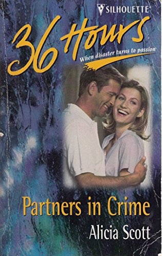 9780373650149: Partners In Crime (36 Hours)