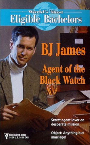 Beispielbild fr Agent Of The Black Watch (Worlds Most Eligible Bachelors, Book 1) (Worlds Most Eligible Bachelors S.) zum Verkauf von Reuseabook