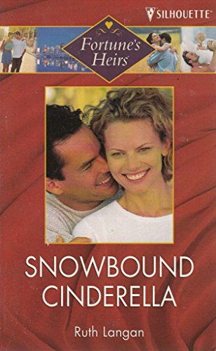 Beispielbild fr Snowbound Cinderella (The Fortunes of Texas) zum Verkauf von SecondSale