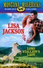 Lone Stallion's Lady (Montana Mavericks : Wed in Whitehorn)