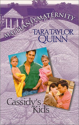 Cassidy's Kids (Maitland Maternity) - Tara Taylor Quinn