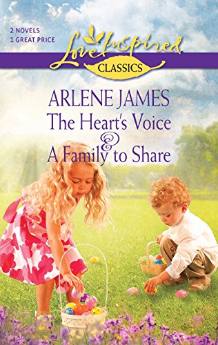 Stock image for The Heart's Voice and A Family to Share: An Anthology (Steeple Hill Love Inspired Classics) for sale by SecondSale