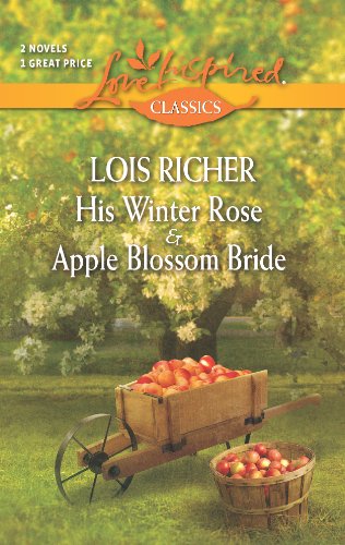Stock image for His Winter Rose and Apple Blossom Bride for sale by Better World Books