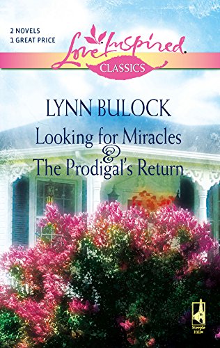 Beispielbild fr Looking for Miracles and the Prodigal's Return zum Verkauf von Better World Books