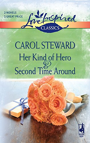 Imagen de archivo de Her Kind of Hero / Second Time Around (Love Inspired Classics) a la venta por The Book Garden