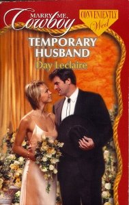 Stock image for Temporary Husband (Marry Me, Cowboy: Conveniently Wed #14) for sale by SecondSale