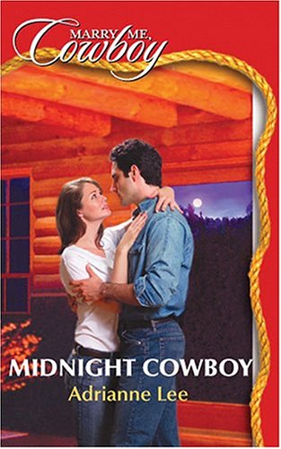 Stock image for Midnight Cowboy (Marry Me Cowboy: Secrets #44) for sale by Better World Books