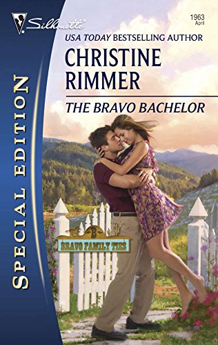 The Bravo Bachelor (Bravo Family Ties, 12) (9780373654451) by Rimmer, Christine