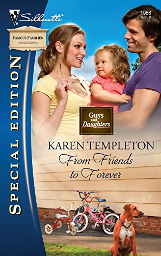 9780373654703: From Friends to Forever (Silhouette Special Edition: Famous Families)