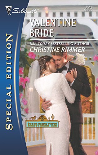 Valentine Bride (Bravo Family Ties, 14) (9780373655052) by Rimmer, Christine