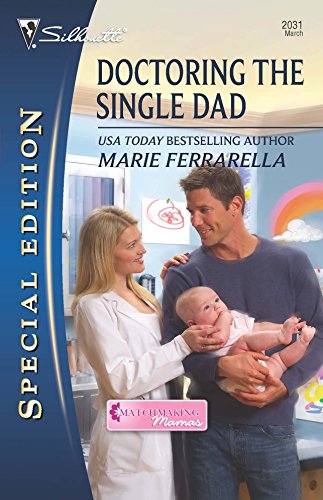 Beispielbild fr Doctoring the Single Dad zum Verkauf von Better World Books