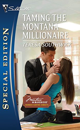 9780373655410: Taming the Montana Millionaire (Montana Mavericks: Thunder Canyon Cowboys, 2)