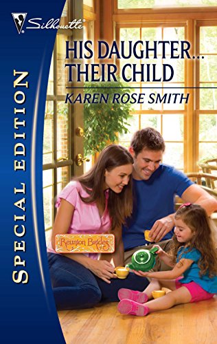Beispielbild fr His Daughter.Their Child (Silhouette Special Edition) zum Verkauf von SecondSale