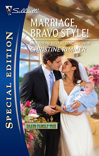 Marriage, Bravo Style! (Bravo Family Ties, 18) (9780373655830) by Rimmer, Christine