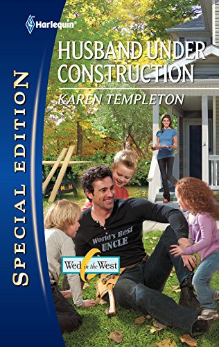 9780373656028: Husband Under Construction (Harlequin Special Edition: Wed in the West)
