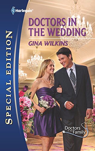 9780373656455: Doctors in the Wedding (Harlequin Special Edition: Doctors in the Family)