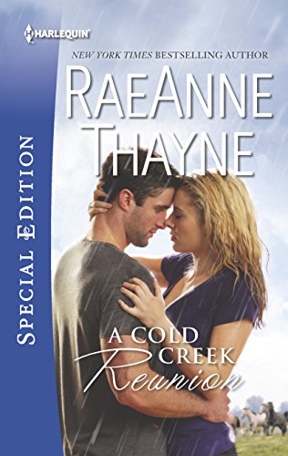 A Cold Creek Reunion (9780373656615) by Thayne, RaeAnne; Rimmer, Christine; Crosby, Susan; Butler, Christyne; Wilkins, Gina; Kirk, Cindy