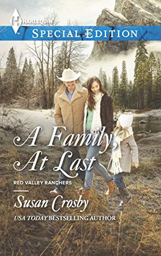 Imagen de archivo de A Family, At Last (Red Valley Ranchers, 2) a la venta por Once Upon A Time Books