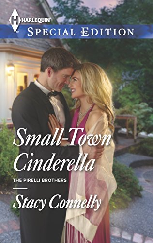 Beispielbild fr Small-Town Cinderella (The Pirelli Brothers, 3) zum Verkauf von SecondSale