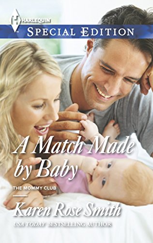 Beispielbild fr A Match Made by Baby (The Mommy Club, 2) zum Verkauf von SecondSale