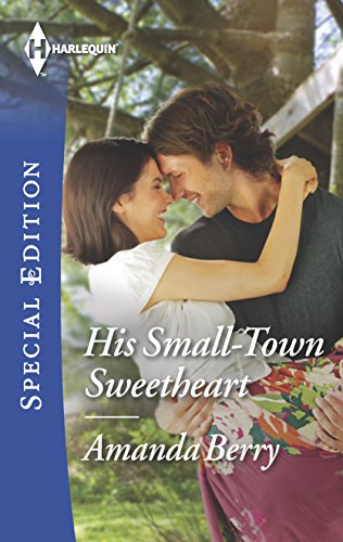 Imagen de archivo de His Small-Town Sweetheart a la venta por ThriftBooks-Atlanta