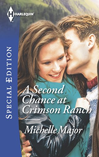 9780373658732: A Second Chance at Crimson Ranch (Harlequin Special Edition)