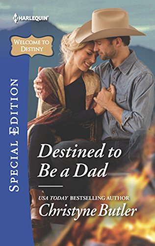 Imagen de archivo de Destined to Be a Dad (Welcome to Destiny) a la venta por JARE Inc. dba Miles Books