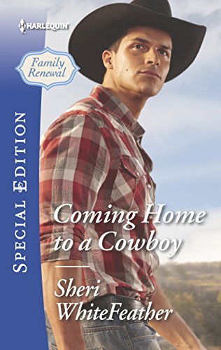 Stock image for Coming Home to a Cowboy (Family Renewal, 4) for sale by SecondSale