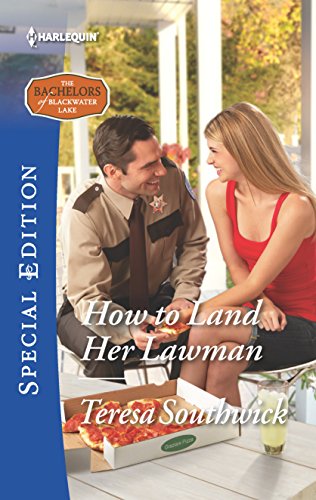 Stock image for How to Land Her Lawman (The Bachelors of Blackwater Lake) for sale by SecondSale
