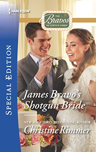 9780373659562: James Bravo's Shotgun Bride (The Bravos of Justice Creek)