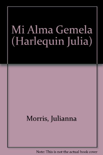 9780373671601: Mi Alma Gemela (Spanish Edition)