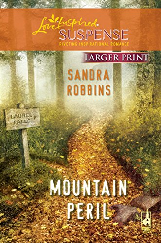 9780373674121: Mountain Peril (Larger Print Steeple Hill Love Inspired Suspense)