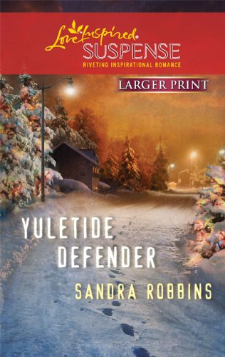 9780373674442: Yuletide Defender (Larger Print Steeple Hill Love Inspired Suspense)