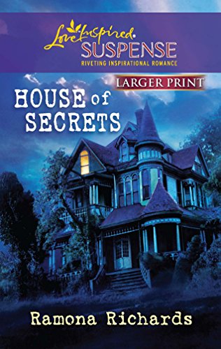 House of Secrets (Larger Print Love Inspired Suspense) (9780373674602) by Richards, Ramona