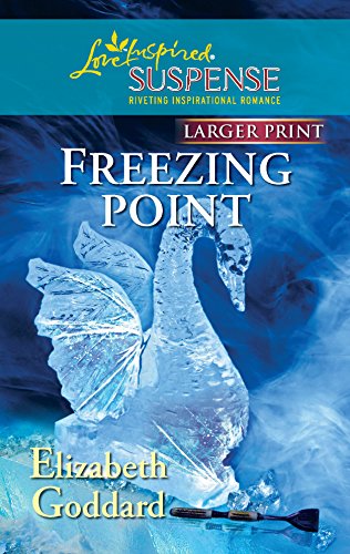 9780373674848: Freezing Point (Larger Print Love Inspired Suspense)