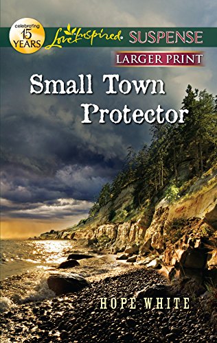Beispielbild fr Small Town Protector (Love Inspired Suspense) zum Verkauf von Reliant Bookstore