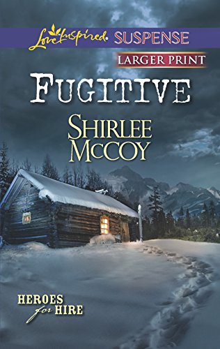9780373675586: Fugitive (Heroes for Hire, 8)