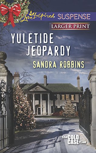 9780373675876: Yuletide Jeopardy (Love Inspired Suspense: The Cold Case Files)