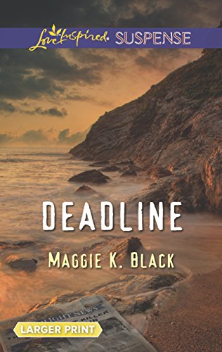 Stock image for Deadline (Love Inspired Suspense (Large Print)) for sale by SecondSale