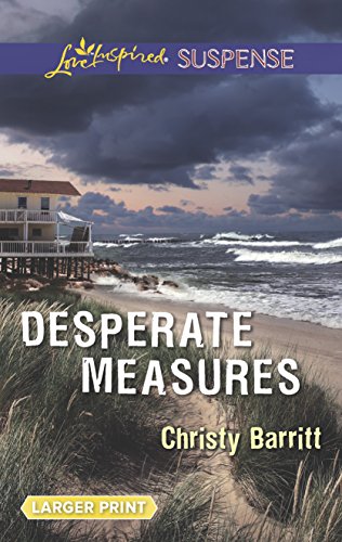 Stock image for Desperate Measures (Love Inspired Suspense) for sale by SecondSale